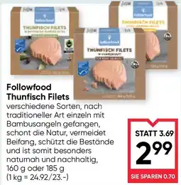 Maximarkt Followfood thunfisch filets Angebot