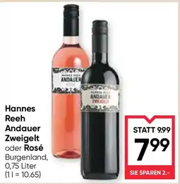 Maximarkt Hannes reeh andauer zweigelt oder rosé Angebot