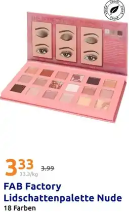 Action FAB Factory Lidschattenpalette Nude Angebot