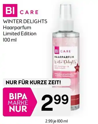 Bipa BI CARE Winter delights Haarparfum Limited Edition Angebot