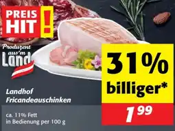 Nah&Frisch Landhof Fricandeauschinken Angebot