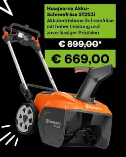 0815 Husqvarna akkuschneefräse st253i Angebot