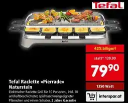 Interspar Tefal Raclette Pierrade Naturstein Angebot