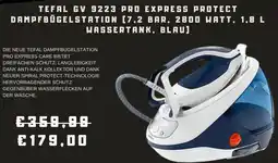 Media Markt Tefal gv 9223 pro express protect dampfbügelstation (7,2 bar, 2800 watt, 1,8 l wassertank, blau] Angebot