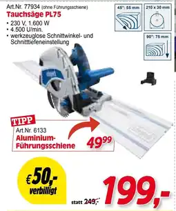 Zgonc Art.Nr. 77934 (ohne Führungsschiene) Tauchsäge PL75 Angebot