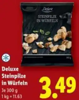 Lidl Deluxe Steinpilze in Würfeln Angebot