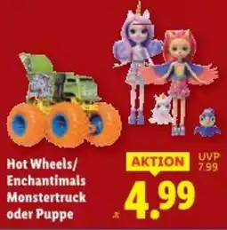 Lidl Hot Wheels/ Enchantimals Monstertruck oder Puppe Angebot