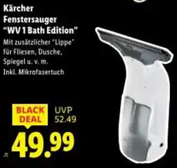 Lidl Kärcher Fenstersauger WV 1 Bath Edition Angebot