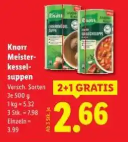 Lidl Knorr Meister- kessel- suppen Angebot