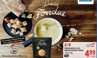 Metro Vorarlberg milch käsemischung fondue Angebot