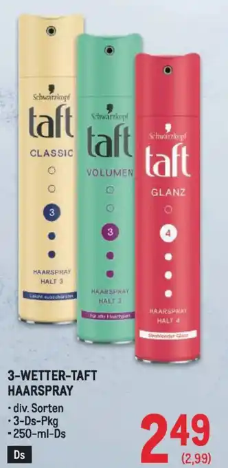 Metro 3-wetter-taft haarspray Angebot