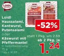 Unimarkt Loidl Haussalami, Kantwurst, Putensalami Angebot