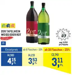 Metro 2er tafelwein weiss oder rot Angebot