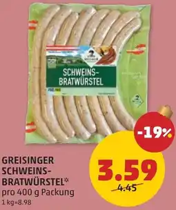 PENNY Greisinger schweins- bratwürstel Angebot