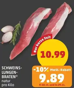 PENNY Schweins- lungen- braten Angebot