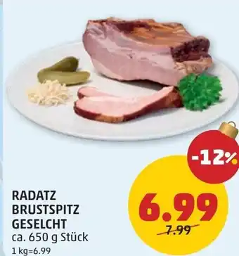PENNY Radatz brustspitz geselcht Angebot