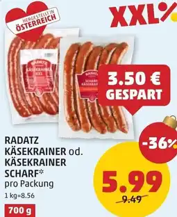 PENNY Radatz käsekrainer od. käsekrainer scharf Angebot