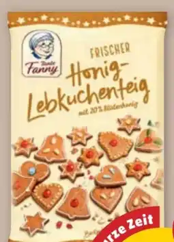 PENNY Tante Fanny Honig Lebkuchenteig Angebot