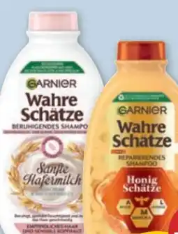 PENNY Garnier Wahre Schätze Shampoo Angebot