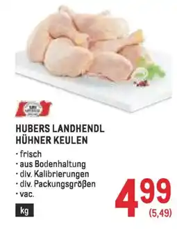 Metro Hubers landhendl hühner keulen Angebot