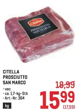 Metro Citella prosciutto san marco Angebot