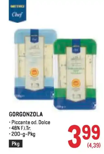 Metro Gorgonzola Angebot