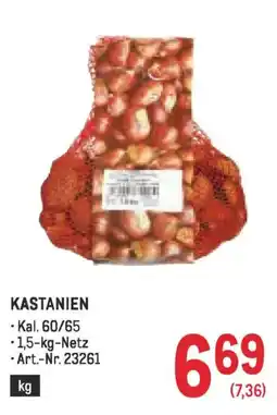Metro Kastanien Angebot