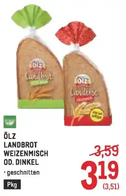 Metro Ölz landbrot weizenmisch od. dinkel Angebot