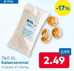 T&G T&G XL Kaisersemmel Angebot