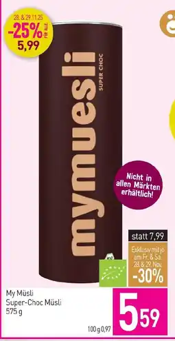 Sutterlüty My Müsli Super-Choc Müsli Angebot