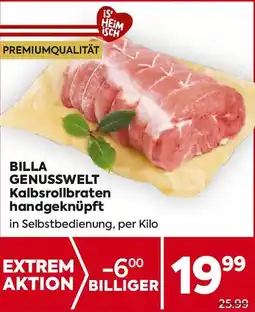 Billa BILLA GENUSSWELT Kalbsrollbraten handgeknüpft Angebot