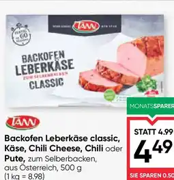 Maximarkt Backofen Leberkäse classic, Käse, Chili Cheese, Chili oder Pute, Angebot