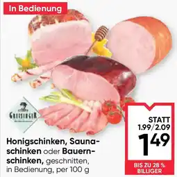 Maximarkt Honigschinken, sauna- schinken oder bauern- schinken, geschnitten, in bedienung Angebot