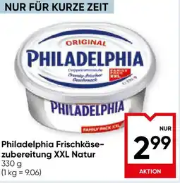 Maximarkt Philadelphia Frischkäse- zubereitung XXL Natur Angebot