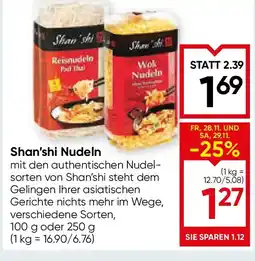 Maximarkt Shan'shi Nudeln Angebot