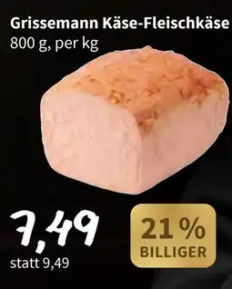 Der Grissemann Grissemann Käse-Fleischkäse Angebot
