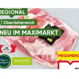 Maximarkt Oberösterr. Schweine-Schlögelbraten Maximarkt Angebot
