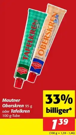Nah&Frisch Mautner Oberskren oder Tafelkren Angebot