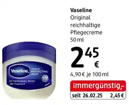 dm Vaseline Original reichhaltige Pflegecreme Angebot