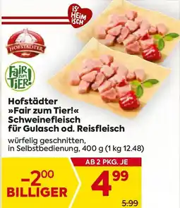 Billa Hofstädter >>Fair zum Tier!<<< Schweinefleisch für Gulasch od. Reisfleisch Angebot