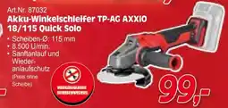 Zgonc Akku-Winkelschleifer TP-AG AXXIO 18/115 Quick Solo Angebot