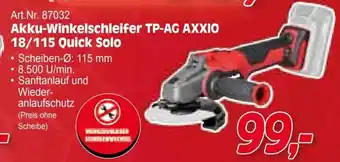 Zgonc Akku-Winkelschleifer TP-AG AXXIO 18/115 Quick Solo Angebot
