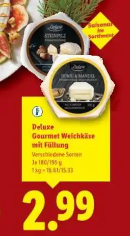 Lidl Deluxe Gourmet Weichkäse mit Füllung Angebot