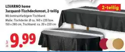 Lidl LIVARNO home Jacquard-Tischdeckenset Angebot
