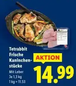 Lidl Tetrabbit Frische Kaninchen- stücke Angebot