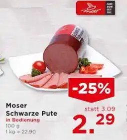 Unimarkt Moser Schwarze Pute in Bedienung Angebot