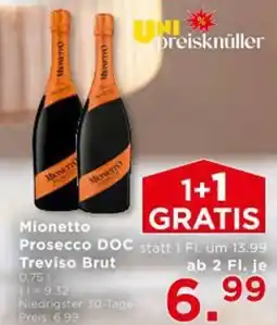 Unimarkt Mionetto Prosecco DOC Treviso Brut Angebot