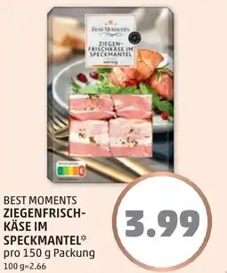 PENNY Best moments ziegenfrisch- käse im speckmantel Angebot