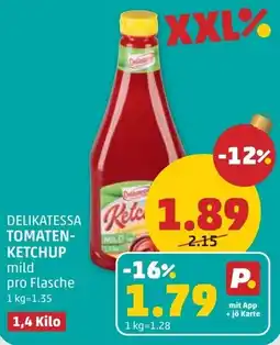 PENNY Delikatessa tomaten- ketchup Angebot