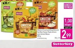 Sutterlüty Hilcona crunchy & easy gnocchi tex mex fiesta, pesto amore rosso Angebot